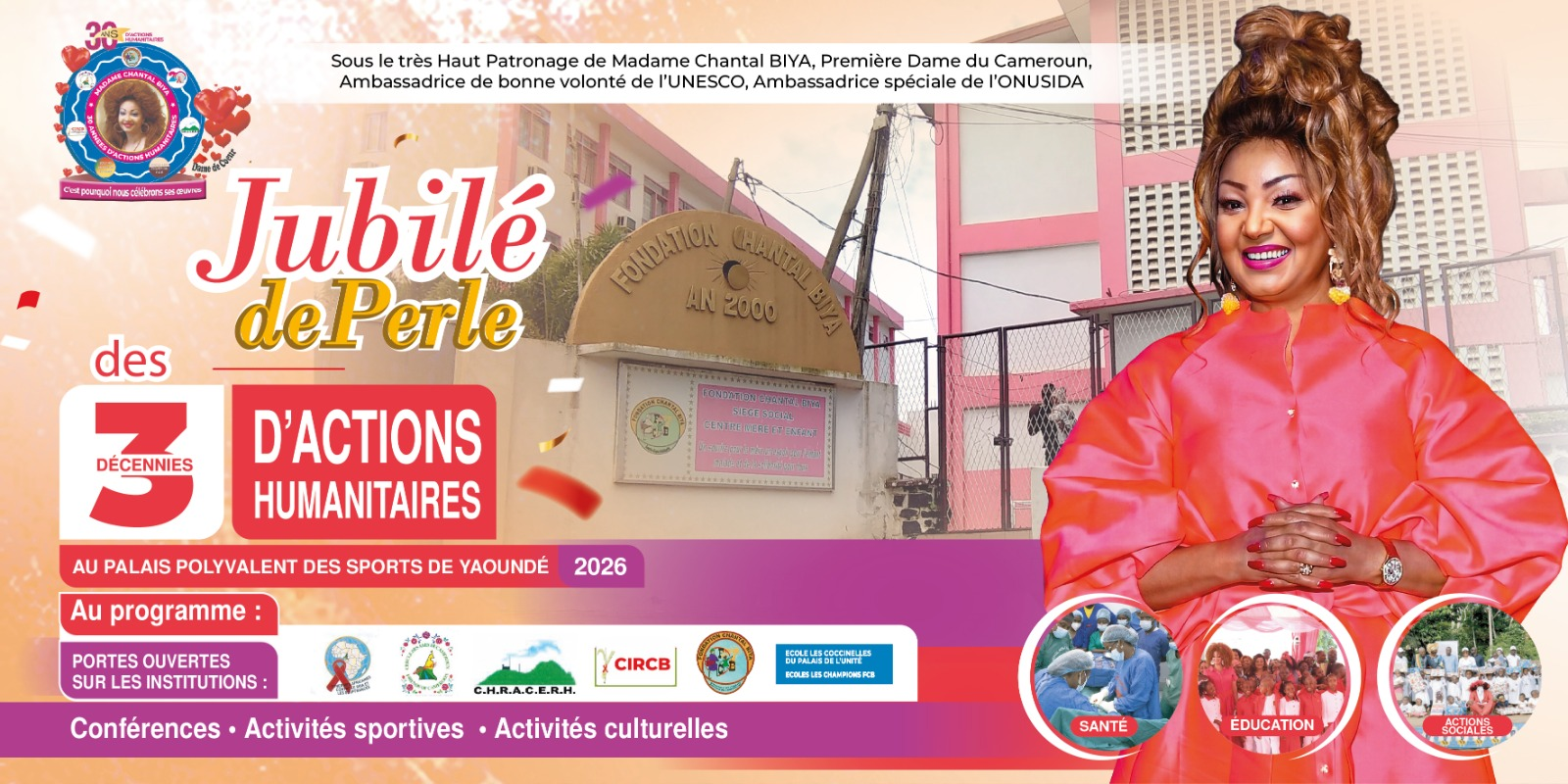 30 années d'actions humanitaires de Madame Chantal Biya